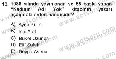 Toplumsal Cinsiyet Sosyolojisi Dersi 2012 - 2013 Yılı Tek Ders Sınav Soruları 18. Soru