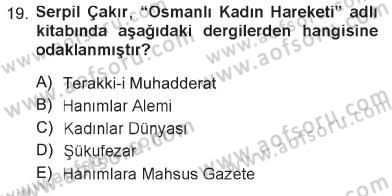 Toplumsal Cinsiyet Sosyolojisi Dersi 2012 - 2013 Yılı Tek Ders Sınav Soruları 19. Soru