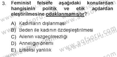 Toplumsal Cinsiyet Sosyolojisi Dersi 2012 - 2013 Yılı Tek Ders Sınav Soruları 3. Soru