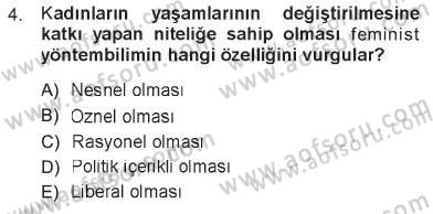 Toplumsal Cinsiyet Sosyolojisi Dersi 2012 - 2013 Yılı Tek Ders Sınav Soruları 4. Soru