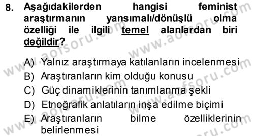 Toplumsal Cinsiyet Sosyolojisi Dersi 2013 - 2014 Yılı (Vize) Ara Sınav Soruları 8. Soru