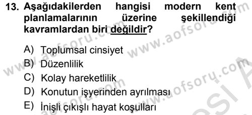 Toplumsal Cinsiyet Sosyolojisi Dersi 2013 - 2014 Yılı Tek Ders Sınav Soruları 13. Soru