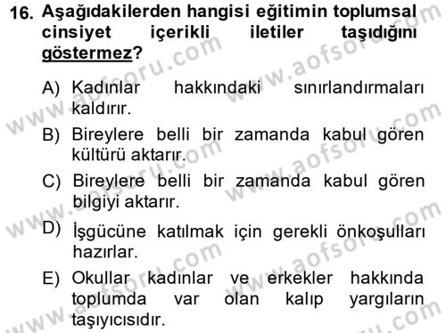Toplumsal Cinsiyet Sosyolojisi Dersi 2014 - 2015 Yılı (Vize) Ara Sınav Soruları 16. Soru
