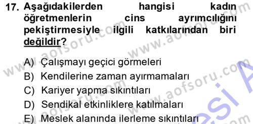 Toplumsal Cinsiyet Sosyolojisi Dersi 2014 - 2015 Yılı (Vize) Ara Sınav Soruları 17. Soru