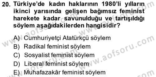 Toplumsal Cinsiyet Sosyolojisi Dersi 2014 - 2015 Yılı (Final) Dönem Sonu Sınav Soruları 20. Soru