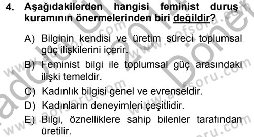 Toplumsal Cinsiyet Sosyolojisi Dersi 2014 - 2015 Yılı (Final) Dönem Sonu Sınav Soruları 4. Soru