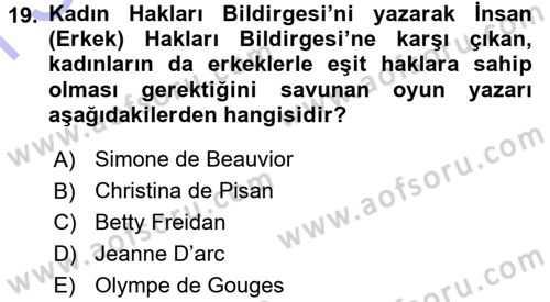 Toplumsal Cinsiyet Sosyolojisi Dersi 2015 - 2016 Yılı (Final) Dönem Sonu Sınav Soruları 19. Soru