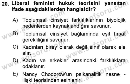 Toplumsal Cinsiyet Sosyolojisi Dersi 2015 - 2016 Yılı (Final) Dönem Sonu Sınav Soruları 20. Soru