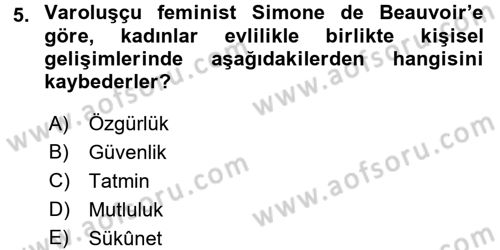 Toplumsal Cinsiyet Sosyolojisi Dersi 2016 - 2017 Yılı 3 Ders Sınav Soruları 5. Soru