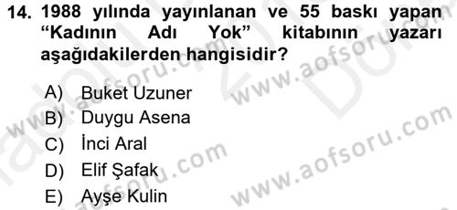 Toplumsal Cinsiyet Sosyolojisi Dersi 2016 - 2017 Yılı (Final) Dönem Sonu Sınav Soruları 14. Soru