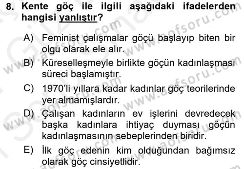 Toplumsal Cinsiyet Sosyolojisi Dersi 2016 - 2017 Yılı (Final) Dönem Sonu Sınav Soruları 8. Soru