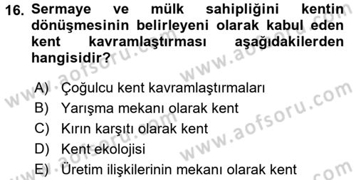 Toplumsal Cinsiyet Sosyolojisi Dersi 2017 - 2018 Yılı 3 Ders Sınav Soruları 16. Soru
