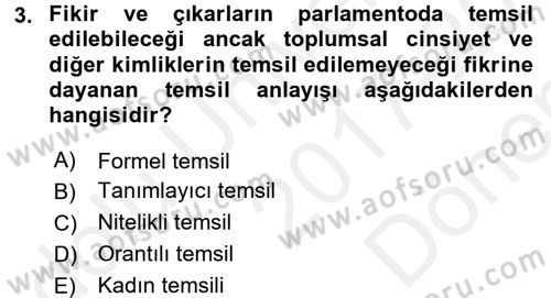 Toplumsal Cinsiyet Sosyolojisi Dersi 2017 - 2018 Yılı (Final) Dönem Sonu Sınav Soruları 3. Soru