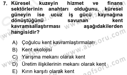 Toplumsal Cinsiyet Sosyolojisi Dersi 2017 - 2018 Yılı (Final) Dönem Sonu Sınav Soruları 7. Soru