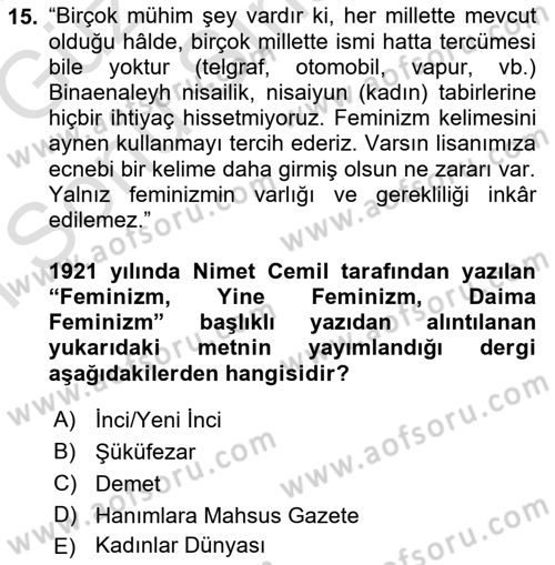 Toplumsal Cinsiyet Sosyolojisi Dersi 2019 - 2020 Yılı (Final) Dönem Sonu Sınav Soruları 15. Soru
