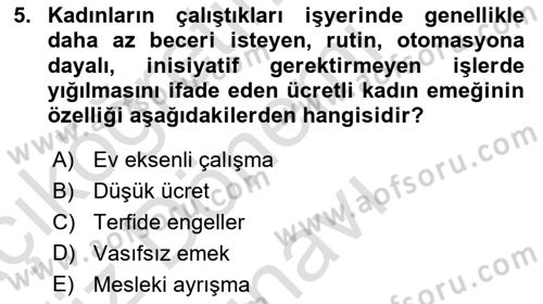 Toplumsal Cinsiyet Sosyolojisi Dersi 2019 - 2020 Yılı (Final) Dönem Sonu Sınav Soruları 5. Soru
