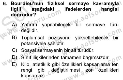 Toplumsal Cinsiyet Sosyolojisi Dersi 2019 - 2020 Yılı (Final) Dönem Sonu Sınav Soruları 6. Soru