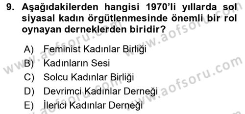 Toplumsal Cinsiyet Sosyolojisi Dersi 2019 - 2020 Yılı (Final) Dönem Sonu Sınav Soruları 9. Soru
