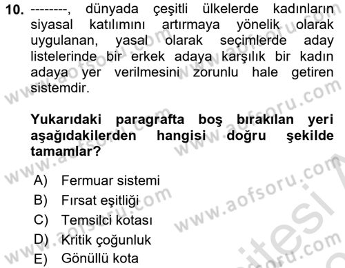 Toplumsal Cinsiyet Sosyolojisi Dersi 2020 - 2021 Yılı Yaz Okulu Sınav Soruları 10. Soru
