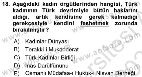 Toplumsal Cinsiyet Sosyolojisi Dersi 2020 - 2021 Yılı Yaz Okulu Sınav Soruları 18. Soru