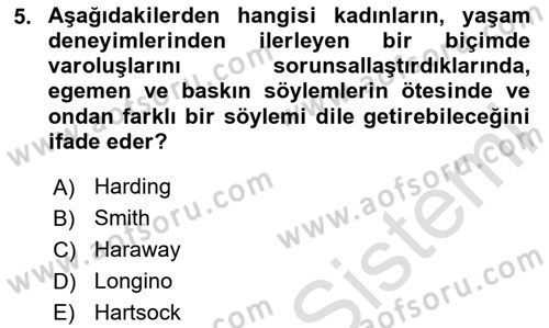 Toplumsal Cinsiyet Sosyolojisi Dersi 2020 - 2021 Yılı Yaz Okulu Sınav Soruları 5. Soru