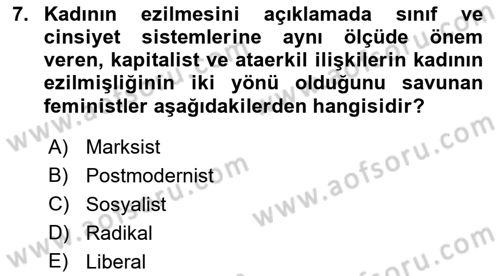 Toplumsal Cinsiyet Sosyolojisi Dersi Ara Sınavı Deneme Sınav Soruları 7. Soru