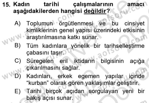 Toplumsal Cinsiyet Sosyolojisi Dersi 2021 - 2022 Yılı (Final) Dönem Sonu Sınav Soruları 15. Soru