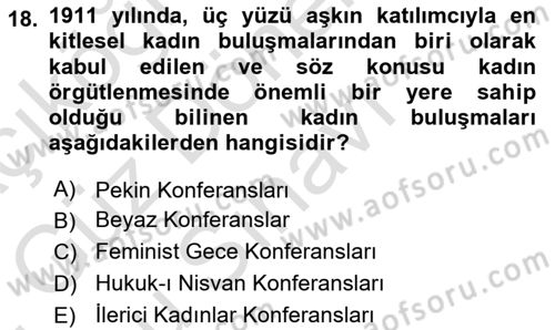Toplumsal Cinsiyet Sosyolojisi Dersi 2021 - 2022 Yılı (Final) Dönem Sonu Sınav Soruları 18. Soru