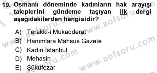 Toplumsal Cinsiyet Sosyolojisi Dersi 2021 - 2022 Yılı (Final) Dönem Sonu Sınav Soruları 19. Soru