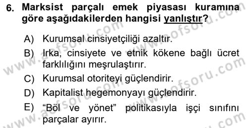 Toplumsal Cinsiyet Sosyolojisi Dersi 2021 - 2022 Yılı (Final) Dönem Sonu Sınav Soruları 6. Soru