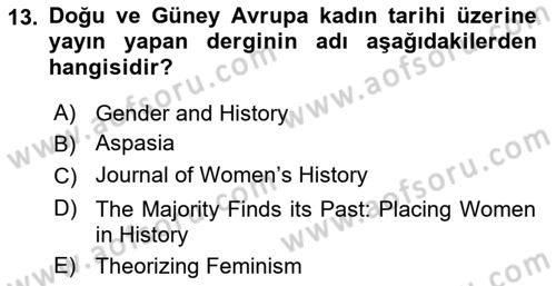 Toplumsal Cinsiyet Sosyolojisi Dersi 2022 - 2023 Yılı (Final) Dönem Sonu Sınavı 13. Soru