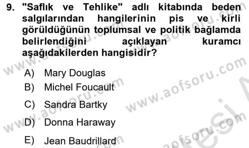 Toplumsal Cinsiyet Sosyolojisi Dersi 2023 - 2024 Yılı (Final) Dönem Sonu Sınav Soruları 9. Soru