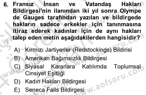 Toplumsal Cinsiyet Sosyolojisi Dersi 2023 - 2024 Yılı Yaz Okulu Sınav Soruları 6. Soru