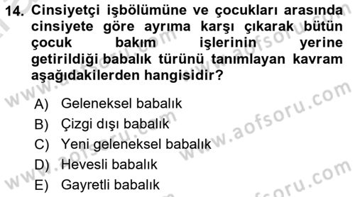 Toplumsal Cinsiyet Sosyolojisi Dersi Ara Sınavı Deneme Sınav Soruları 14. Soru