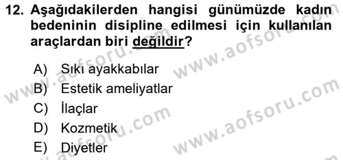 Toplumsal Cinsiyet Sosyolojisi Dersi 2025 - 2026 Yılı (Final) Dönem Sonu Sınav Soruları 12. Soru