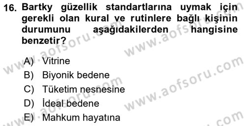 Toplumsal Cinsiyet Sosyolojisi Dersi 2025 - 2026 Yılı Yaz Okulu Sınav Soruları 16. Soru