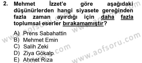 Türk Sosyologları Dersi 2012 - 2013 Yılı (Final) Dönem Sonu Sınav Soruları 2. Soru