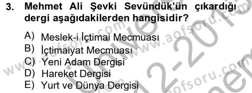 Türk Sosyologları Dersi 2012 - 2013 Yılı (Final) Dönem Sonu Sınav Soruları 3. Soru