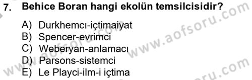 Türk Sosyologları Dersi 2012 - 2013 Yılı (Final) Dönem Sonu Sınav Soruları 7. Soru