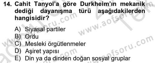 Türk Sosyologları Dersi 2013 - 2014 Yılı Tek Ders Sınav Soruları 14. Soru