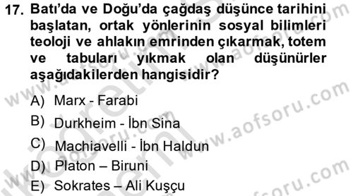 Türk Sosyologları Dersi 2013 - 2014 Yılı Tek Ders Sınav Soruları 17. Soru