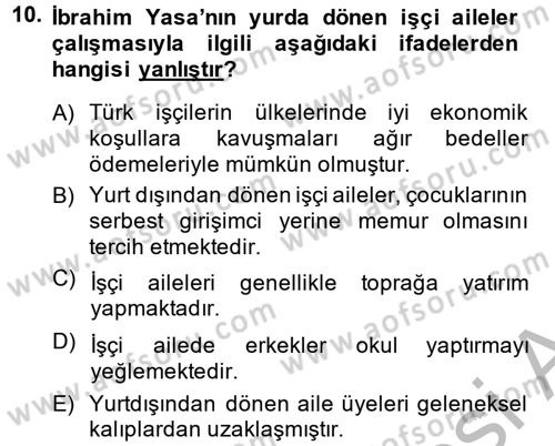 Türk Sosyologları Dersi 2014 - 2015 Yılı (Final) Dönem Sonu Sınav Soruları 10. Soru