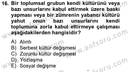 Türk Sosyologları Dersi 2014 - 2015 Yılı (Final) Dönem Sonu Sınav Soruları 16. Soru