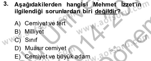 Türk Sosyologları Dersi 2014 - 2015 Yılı (Final) Dönem Sonu Sınav Soruları 3. Soru