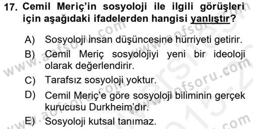 Türk Sosyologları Dersi 2015 - 2016 Yılı Tek Ders Sınavı 17. Soru