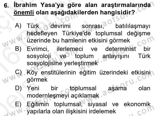 Türk Sosyologları Dersi 2015 - 2016 Yılı Tek Ders Sınav Soruları 6. Soru
