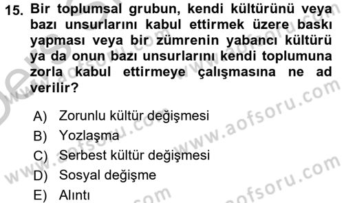 Türk Sosyologları Dersi 2016 - 2017 Yılı 3 Ders Sınav Soruları 15. Soru