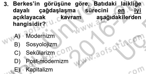 Türk Sosyologları Dersi 2016 - 2017 Yılı 3 Ders Sınav Soruları 3. Soru