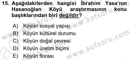Türk Sosyologları Dersi 2017 - 2018 Yılı 3 Ders Sınav Soruları 15. Soru
