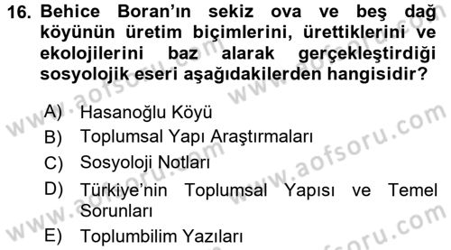 Türk Sosyologları Dersi 2017 - 2018 Yılı 3 Ders Sınav Soruları 16. Soru